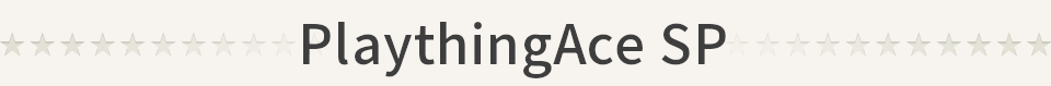 PlaythingAce SP